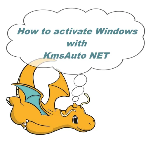 How to activate Windows with KmsAuto NET